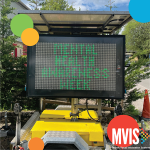 Portable VMS Hire perfect for promoting events such as Mental Health Awareness Week