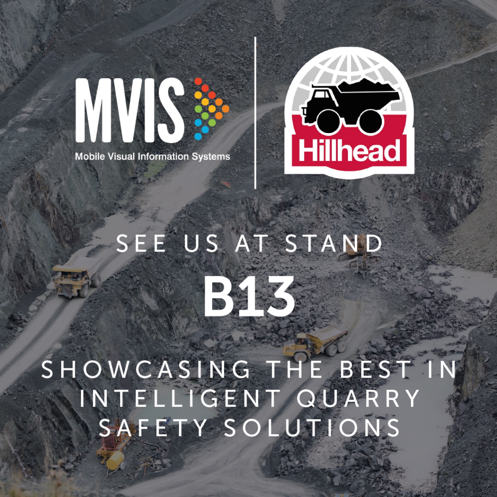 Hillhead: Your Complete Guide to the Quarry Exhibition Event - MVIS Ltd