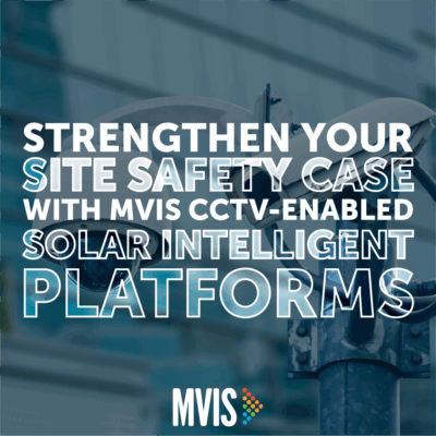 Strengthen your site safety case with MVIS CCTV Enabled Solar Intelligent Platform