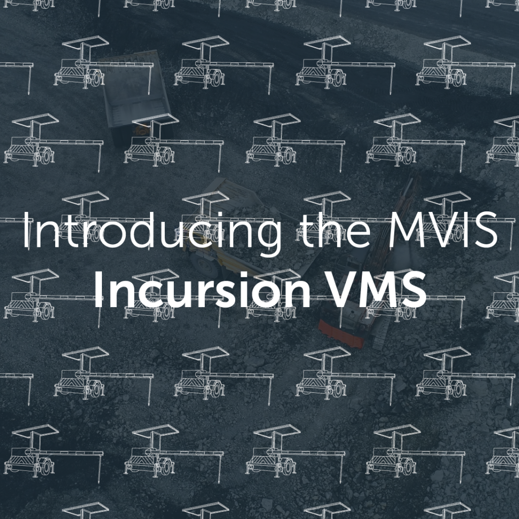 Incursion VMS: The Comprehensive Blog - MVIS Ltd